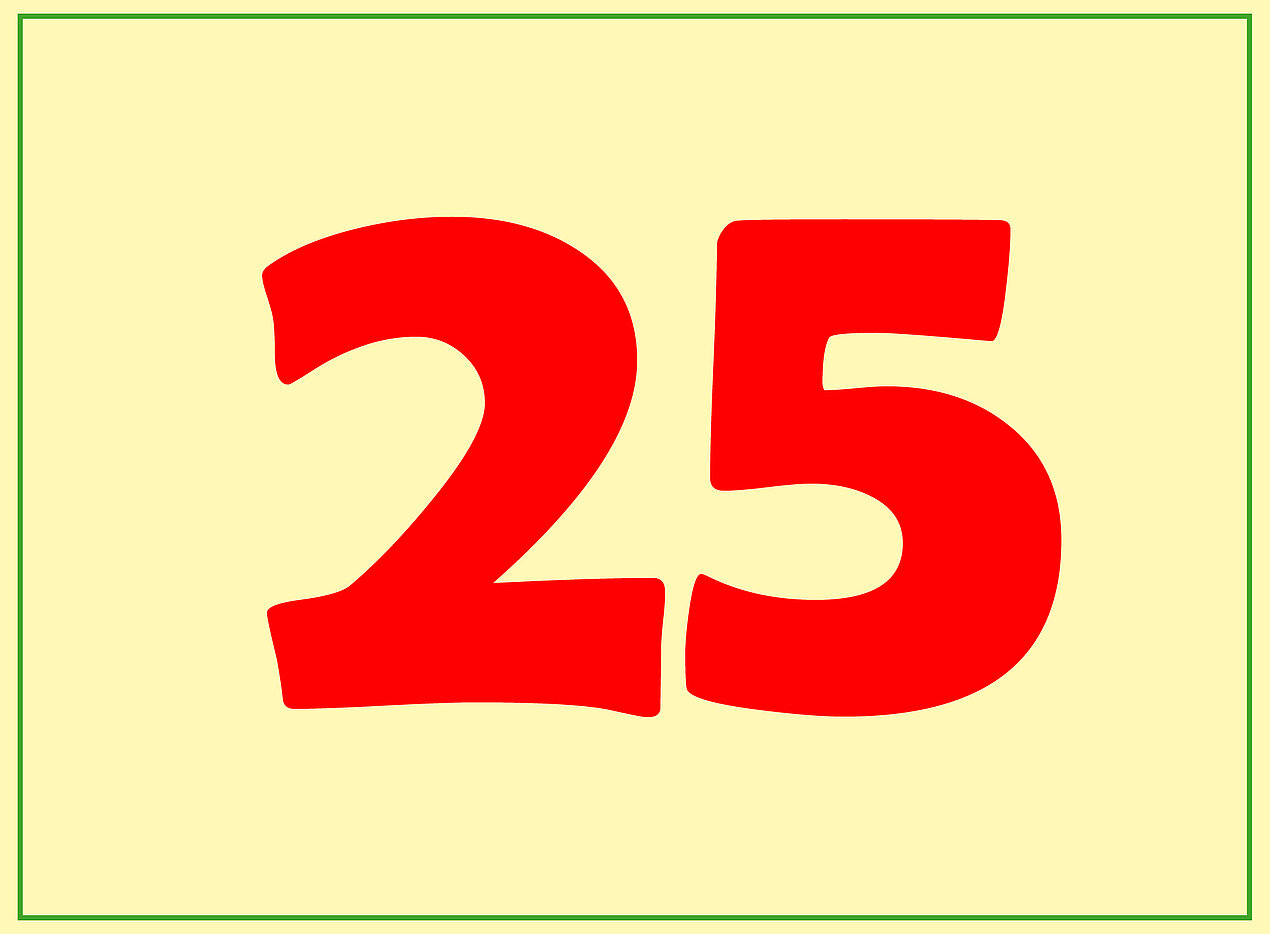 rote 25 auf gelben Hintergrund