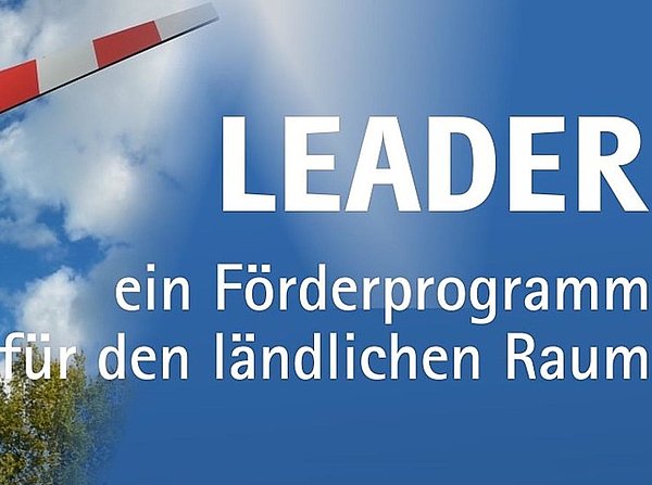Plakat des LEADER Förderprogramms
